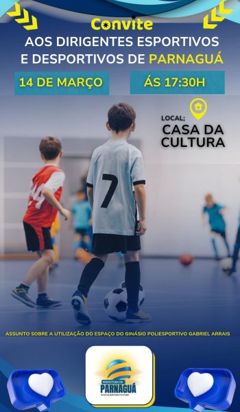 Convite Dirigentes Esportivos PM Parnagua